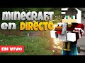 Minecraft en mi nuevo Servidor | EPIC DIRECTO