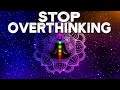Stop Overthinking [Try Listening for 3 Minutes] Calm Down And Relax ! Release Inner Struggle