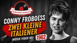 Conny Froboess - Zwei kleine Italiener (Musik Video HD) 1962