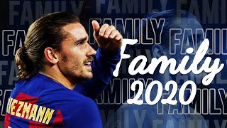 Antoine Griezmann - Family | Skills &amp; Goals | 2019/2020 HD