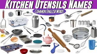 Kitchen Utensils ' Names | Common English Words | Learn English