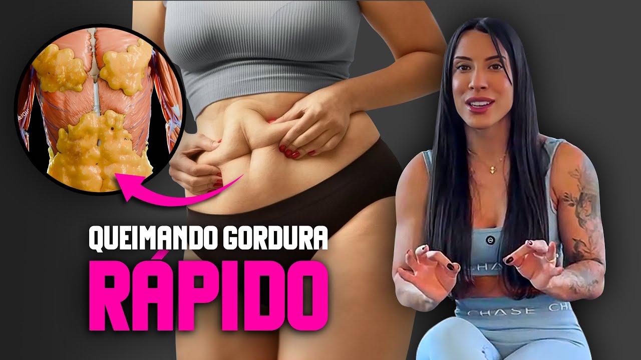 SEU CORPO DESTRÓI GORDURA se você fizer essas 3 COISAS!