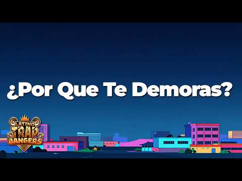 Plan B - ¿Por Que Te Demoras? (Letra/Lyrics)