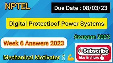 Digital Protection of Power System | Week 6 Quiz | Assignment 6 Solution | NPTEL | SWAYAM 2023