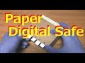 Paper digital safe