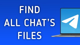 Come trovare tutti i file delle chat sull'app Telegram su PC (nuovo aggiornamento) screenshot 3