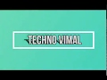 Introduction to techno vimal