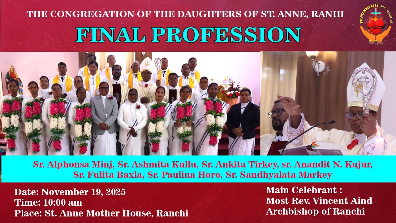 Final Profession of 7 Sisters | St. Anne Congregation | Mother House | Purulia Road Ranchi