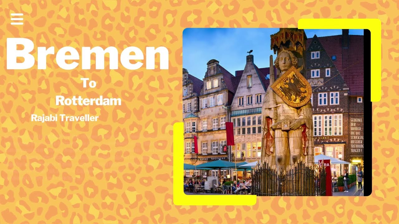 Bremen to Rotterdam | Germany | Road Trip Vlog