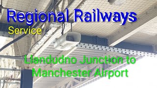 Regional Railways Service - Llandudno Junction to Manchester Airport (90s) Express Sprinter