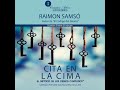 CITA EN LA CIMA - Raimon Samsó (Fragmento)