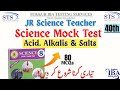 Acid, Alkalis & Salts| Chemistry Part of JST syllabus