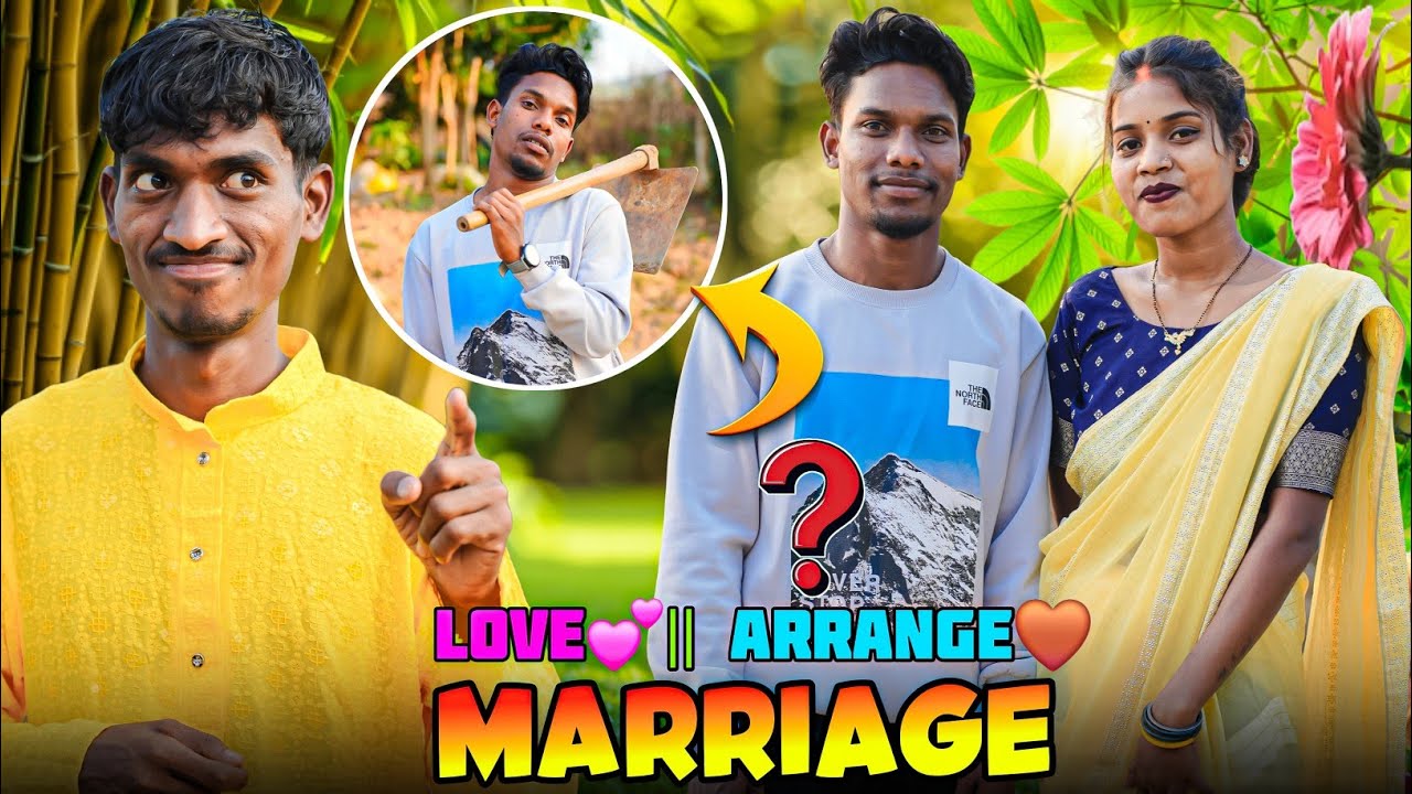LOVE SE ARRANGE MARRIAGE | Anil Ponda | Ashok Ponda |  Santosh Hembrom | Asha Kisku