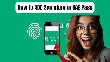 How to Add Signature in UAE Pass | How to Add Signature in UAE Pass for Visa