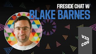 FIRESIDE CHAT w/ Blake Barnes , VP of Consumer Products at LinkedIn