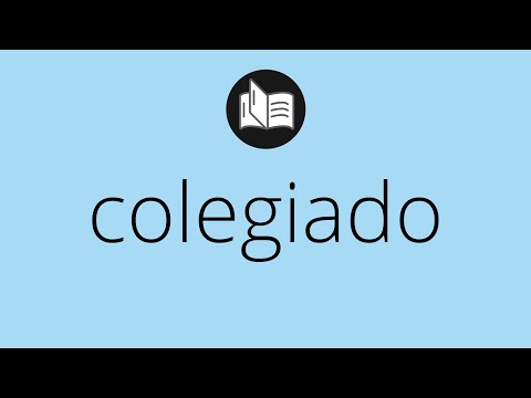 Vídeo: Was significa colegiado?