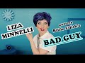 Liza Minnelli covers Billie Eilish's BAD GUY | Music Video | Remix | Impression