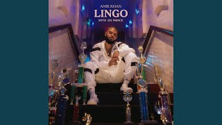 Lingo (feat. Jay Prince) - Anik Khan
