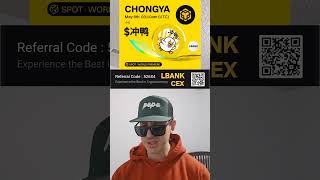 $冲鸭 - 冲鸭 TOKEN CHONGYA CRYPTO COIN HOW TO BUY LBANK CEX APP BNB BSC BINANCE MEMECOIN NEW 2026 YI HE