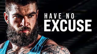 HAVE NO EXCUSES | Powerful Motivational Speeches Compilation