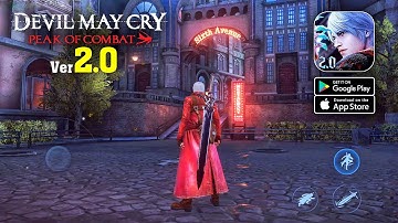 Devil May Cry: Peak of Combat (English) - Version 2.0 Gameplay (Android/iOS)
