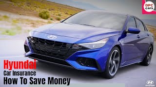 How Hyundai Customers Can Save Money on Car Insurance