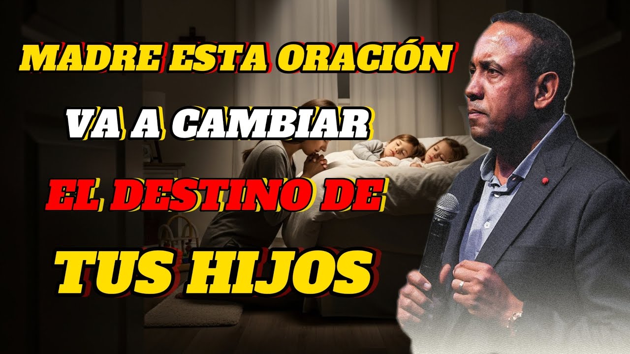 ORACIÓN PODEROSA: MADRE ESTA ORACIÓN VA A CAMBIAR EL DESTINO DE TUS HIJOS | JUAN CARLOS HARRIGAN 