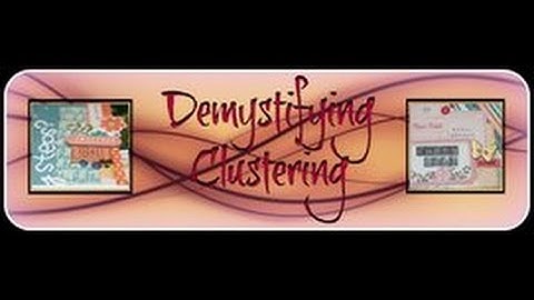 Class Promo: Demystifying Clustering