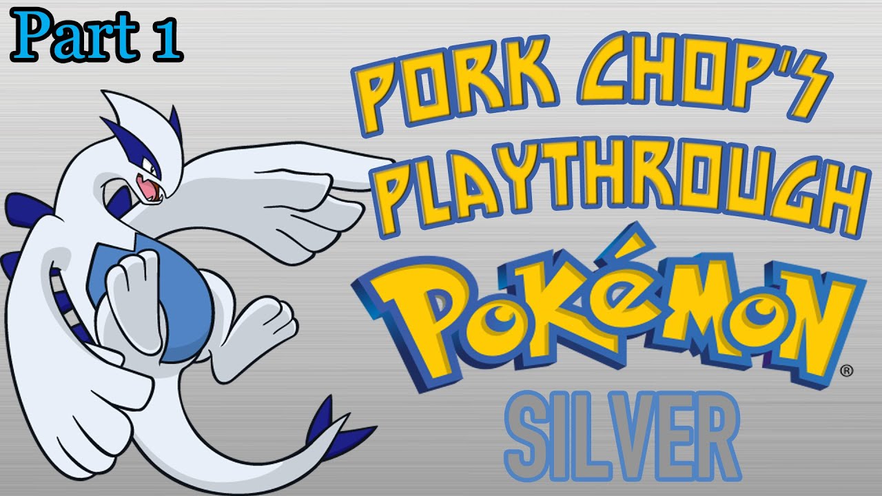 Pork Chop's PlayThrough Pokémon Silver Part 1 NEW BARKginnings