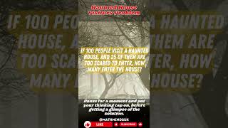 Haunted House Visitors Spooktacular Math Problem to Haunt Your Brain🎃👻 #shorts #Math #Halloween