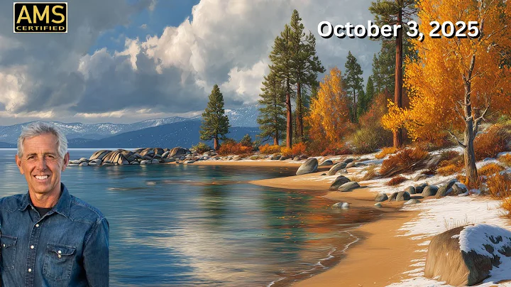 Lake Tahoe & Mammoth See Snow! California Weekend Forecast Warms Up