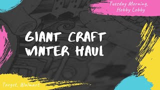 Giant Winter Crafting Haul