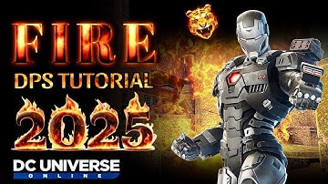 DCUO Fire Dps Tutorial 2025