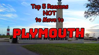 Top 5 Reasons NOT to Move to Plymouth, UK