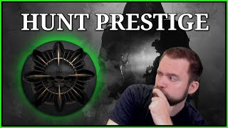 Hunt Guide - PRESTIGE - What does it do? Should you do it? Prestige EXPLAINED!