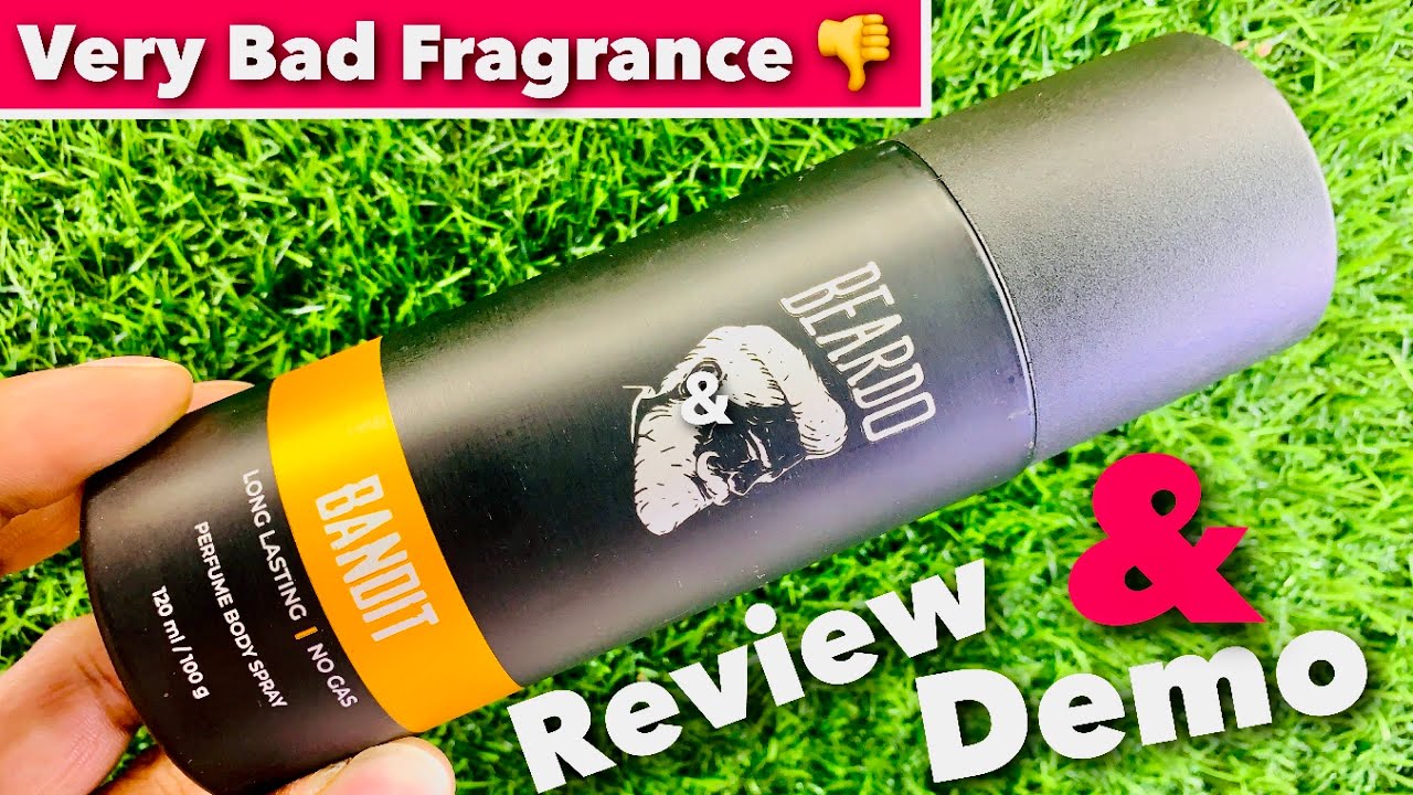Beardo Bandit Perfume Body Spray Review & Fragrance Test