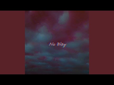 No Way