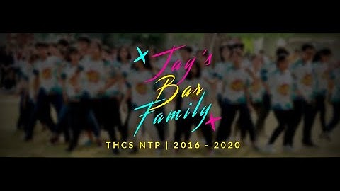 MV KỶ YẾU LỚP 9/3 - TRƯỜNG THCS NGUYỄN TRI PHƯƠNG - NIÊN KHOÁ: 2016-2020