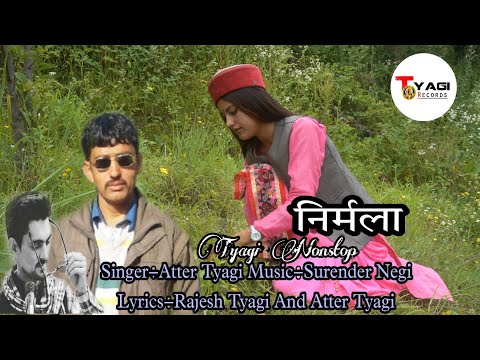 Atter Tyagi// निर्मला Tyagi Nonstop // Tyagi Records