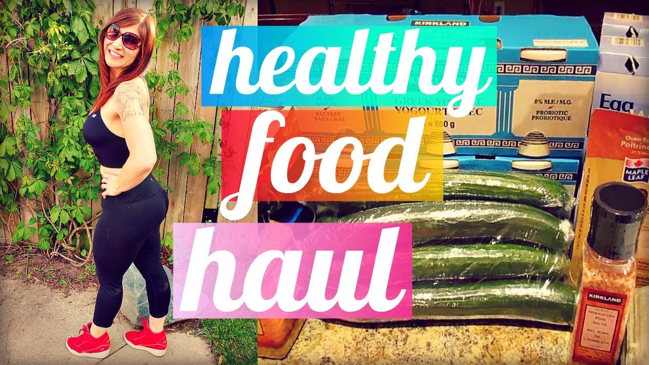 NEW CLEAN DIET: HEALTHY FOOD GROCERY HAUL!!! - YouTube