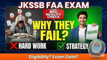 Why Students Fail JKSSB Finance Accounts Assistant? | FAA Exam Strategy & Mistakes