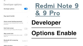 Redmi Note 9, 9 Pro How To Enable Developer Options | Redmi Note 9, 9 Pro Me Developer Options Kaise