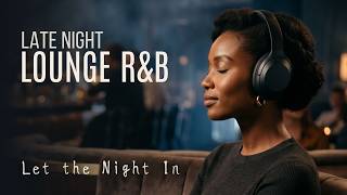 Low Tide Glow — Late Night Lounge R&B | Blue Ember Lounge #028