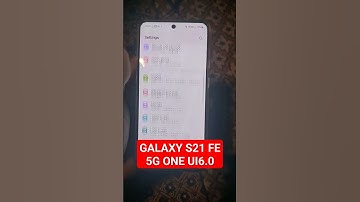 Samsung galaxy s 21 fe 5g new update one UI 6.0