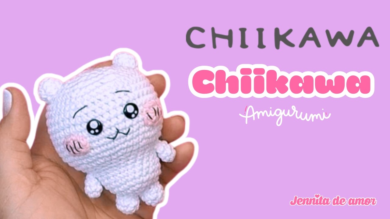 CHIIKAWA Amigurumi Tutorial-Patrón en video Ingles-Español