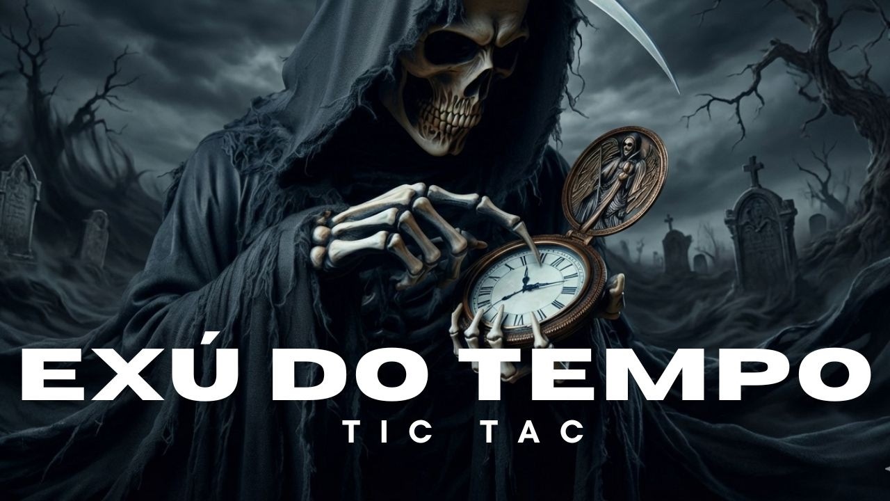 PONTO EXÚ DO TEMPO - TIC TAC