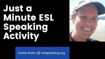 Just a Minute ESL Speaking Activity: Try out this Fun TEFL Speaking Warm-up Activity