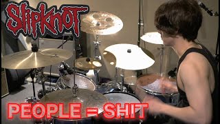 People = Shit with some EXTREME SHED (drum cover)