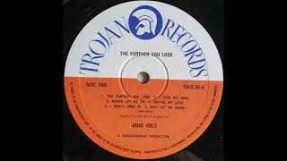 John Holt - I Won't Come In (1973)