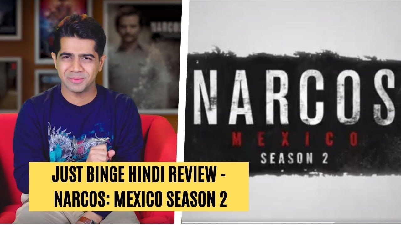 Just Binge: Netflix's Narcos: Mexico Season 2 Review- Hindi | SpotboyE